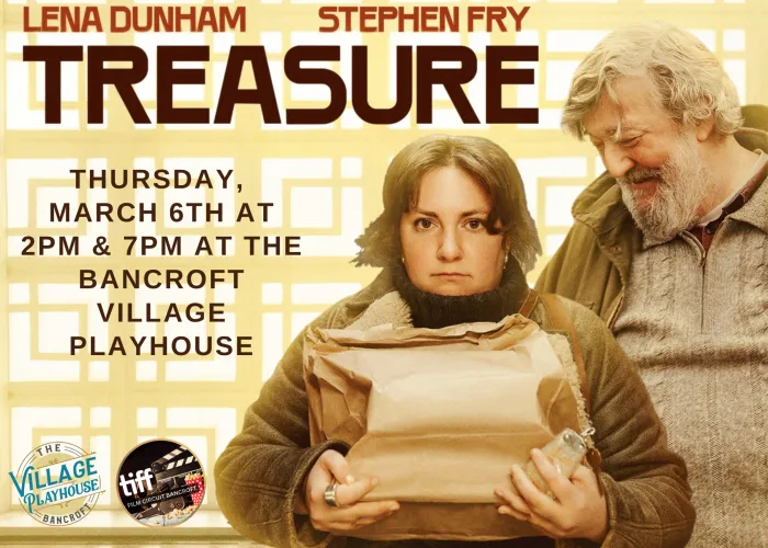 Poster for the movie Treasure playing at The Bancroft Village Playhouse a part of TIFF Circuit